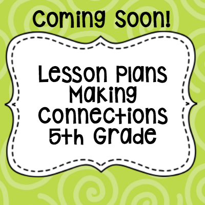 Lesson Plans Making Connections 5th Grade400x 400