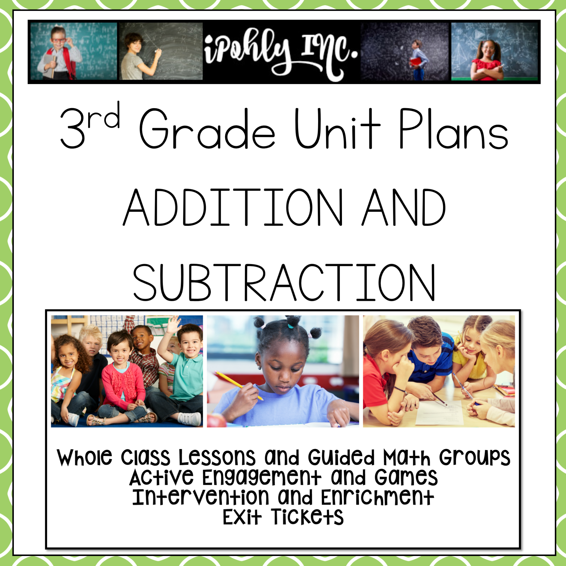 Addition Subtraction 3rd Grade Math Lesson Plans 3 2C 3 4A 3 4B 3 4C 3 5A 3 7B IPohly INC