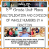 Multiplication and Division of Whole Numbers and Fractions 5.3I 5.3J 5.3L 5.4F