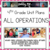 Lesson Plans All Operations 4.4A 4.4H 4.5A 4.5B 4.10A 4.10B