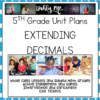 Extending Decimals 5.2A 5.2B 5.2C 5.3A 5.3K 5.4F